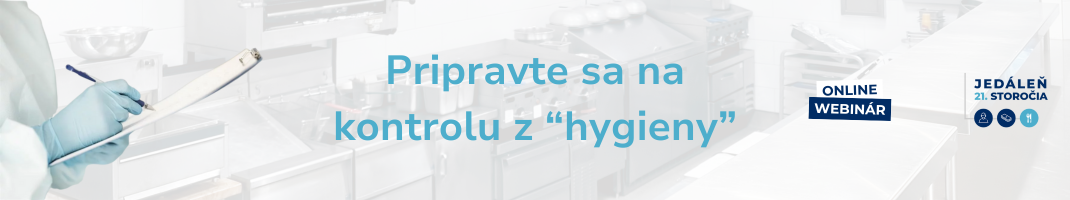 Pripravte sa na kontrolu z "hygieny"